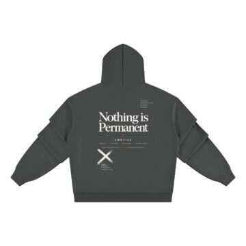 Nothing is Permanent Hoodie